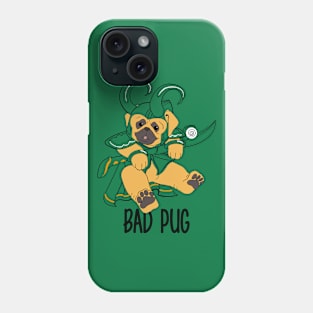 Bad Pug Phone Case