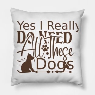 Funny dog sayings Pillow