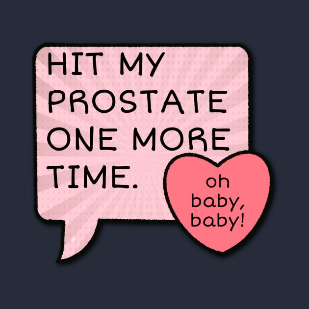 Hit My Prostate by JasonLloyd