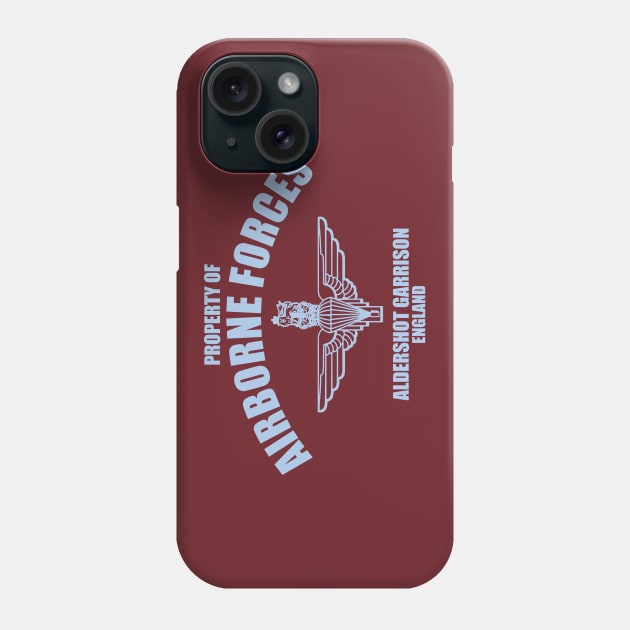 Property of Airborne Forces - Aldershot Garrison Phone Case by TCP