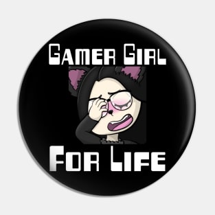 Gamer Girl For Life Pin