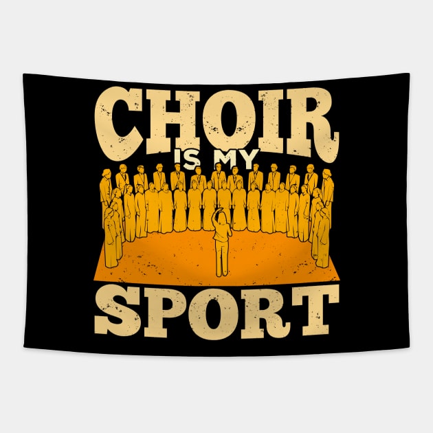 Choir Is My Sport Chorus Chorale Music Singer Gift Tapestry by Dolde08