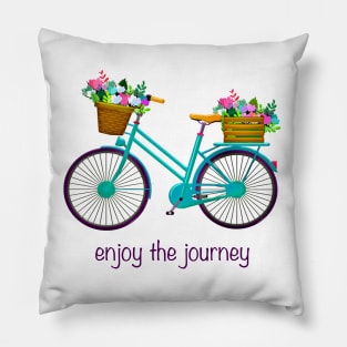 "Enjoy the Journey" Bike with Flower Baskets Pillow