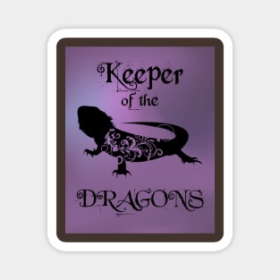 Bearded Dragon - Keeper of the Dragons Magnet