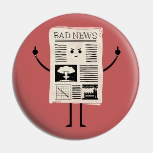 Bad News Pin