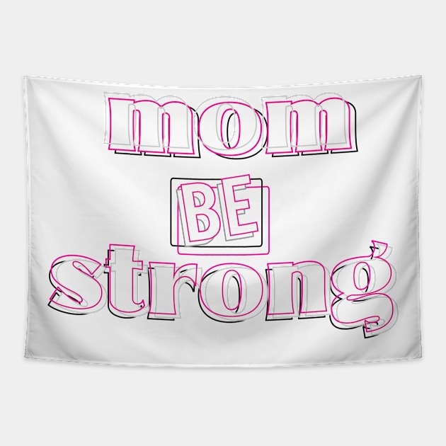 be strong mom ok Tapestry by TheMeddlingMeow