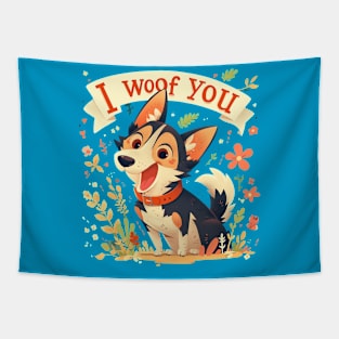 i woof you Tapestry