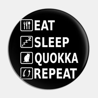 Eat Sleep Quokka Repeat Design Baby Paws Pin