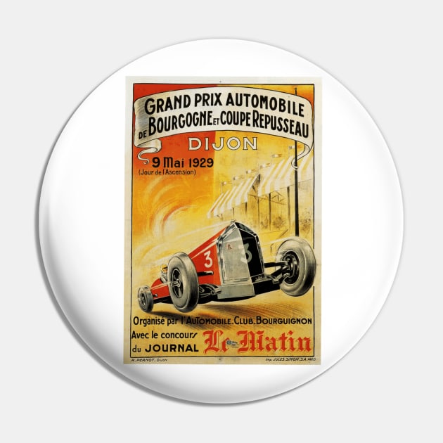 French Grand Prix, Dijon - 1929: Vintage Poster Design Pin by Naves