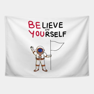 Positive Motivation Quote Believe in Yourself Tapestry