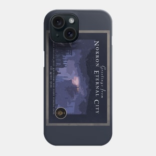 Greetings from Nokron Eternal City Phone Case