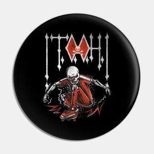 Order and Punishment !T.O.O.H.! Pin