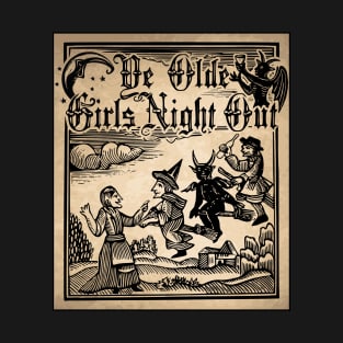 Girls Night Out T-Shirt