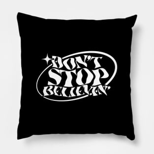 Don't Stop Believin' // Lyrics Typography Pillow