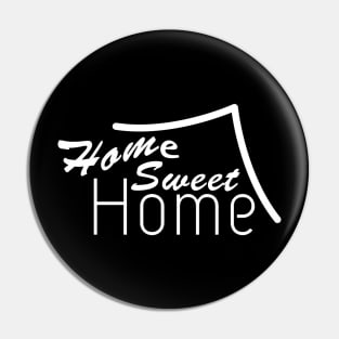 11 - Home Sweet Home Pin