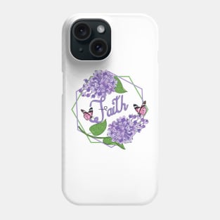 Faith - Lilacs And Butterflies Phone Case