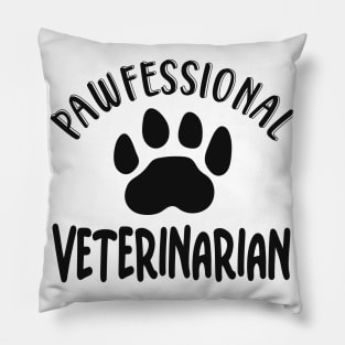 Veterinary surgeon Saying Pillow