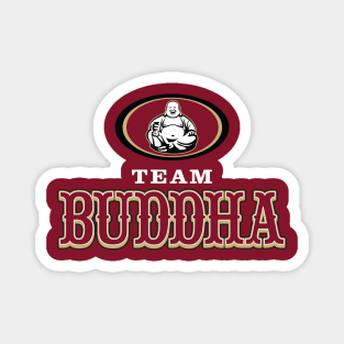 Team Buddha - TurkeyBowl III Magnet