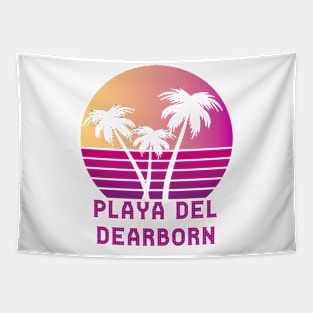 Playa Del Dearborn MI Funny Dearborn Michigan Design Tapestry