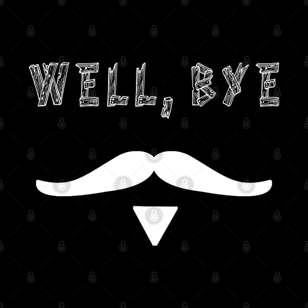 Well, Bye! by omkut