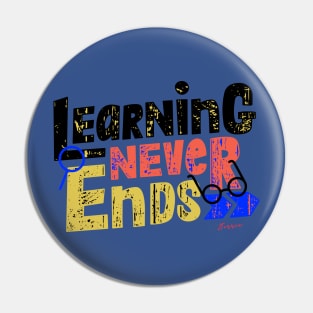 Learning Never Ends Pin