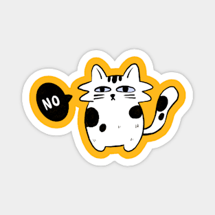 Cat says no Magnet