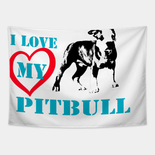 i love my pitbull Tapestry
