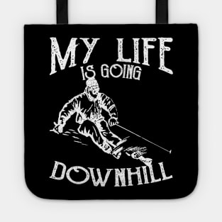 My Life Is Going Downhill, Vintage/Retro Design Tote