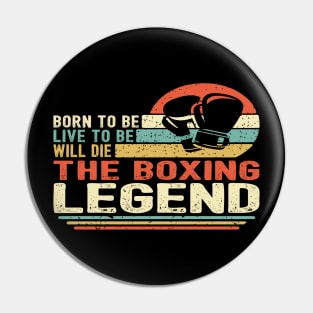 Boxing Legend Pin