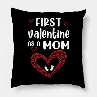 first valentine as a mom valentine Pillow