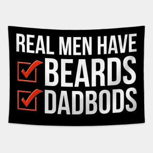 Dad Bod | Real Men Have Beards and Dad Bods Tapestry