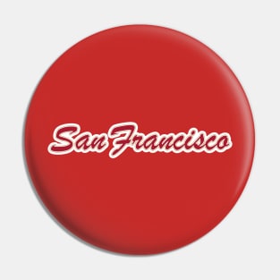 Football Fan of San Francisco Pin