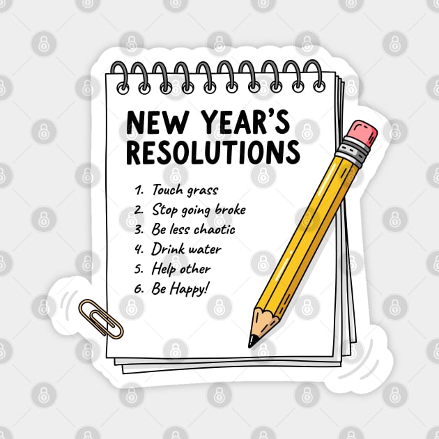 Hilarious New Year's Resolutions Notepad! Magnet by enrynz