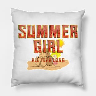 Summer Girl All Year Long Pillow