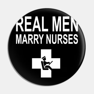 Real Men Marry Nurses Bus Driver Pin