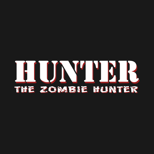 Hunter The Zombie Hunter by zombieroomie