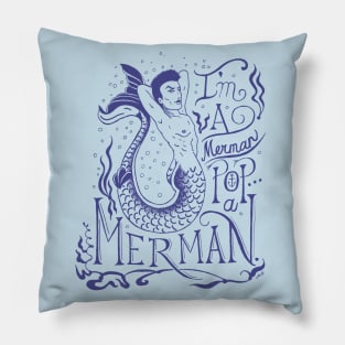 I'm a Merman Pillow
