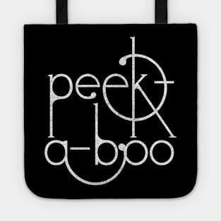 Peek-A-Boo  / Distressed Style Typography List Design Tote