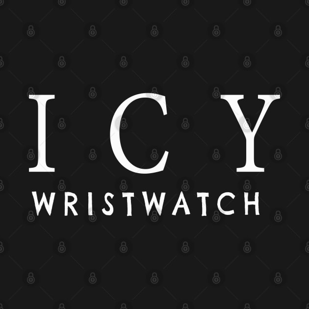 ICY wristwatch by JTEESinc