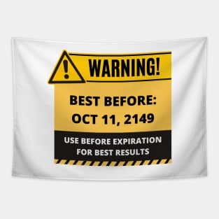 Funny Human Warning Label | Best Before Dating Joke | Humorous Sayings | Social Warnings Tapestry