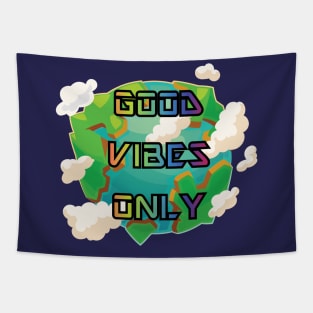 Good Vibes Only Tapestry