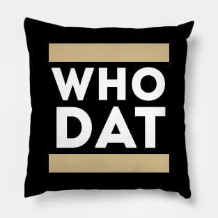 Who Dat Pillow