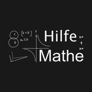 Hilfe Mathe T-Shirt