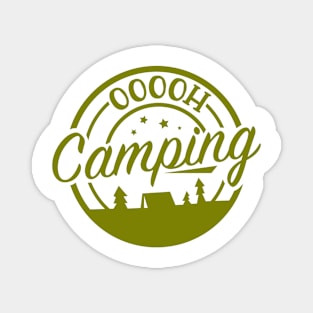 Ooooh Camping! Magnet