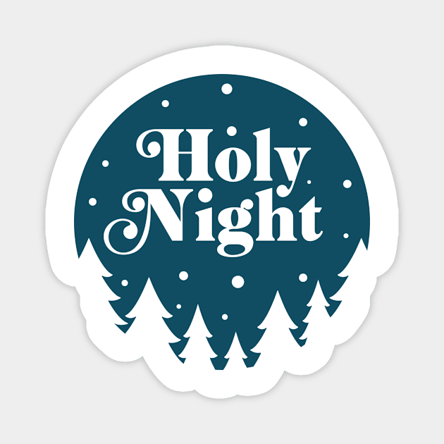 Best Gift for Merry Christmas - Holy Night X-Mas Magnet by chienthanit