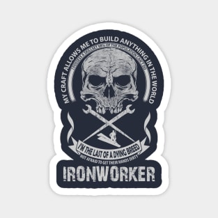 Ironworker My Craft Magnet