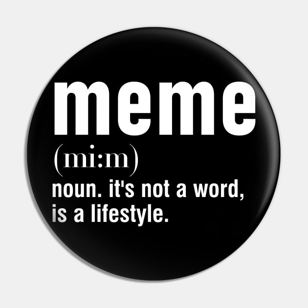 meme noun. it's not a word, is a lifestyle. Pin by alexalexay