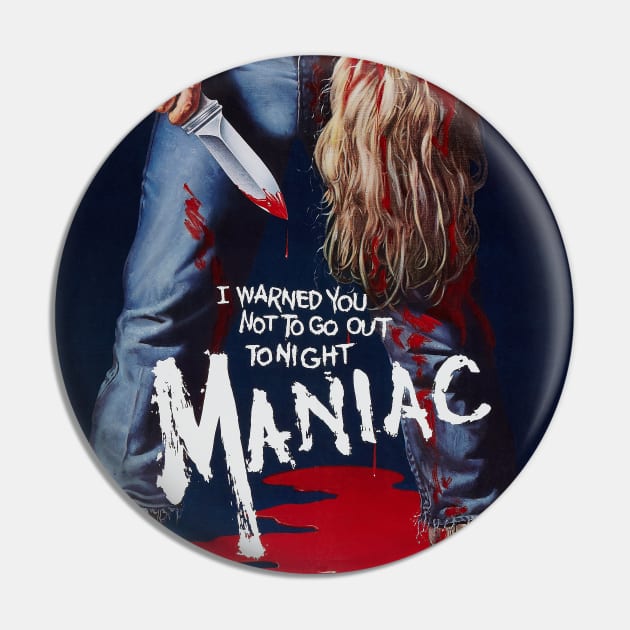 Maniac Pin by Asanisimasa