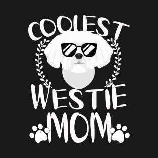 Glasses Coolest Westie Dog Mom T-Shirt