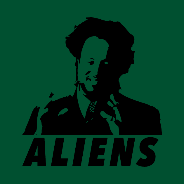 Not Saying It Was Aliens, But It Was Aliens! by radthreadz